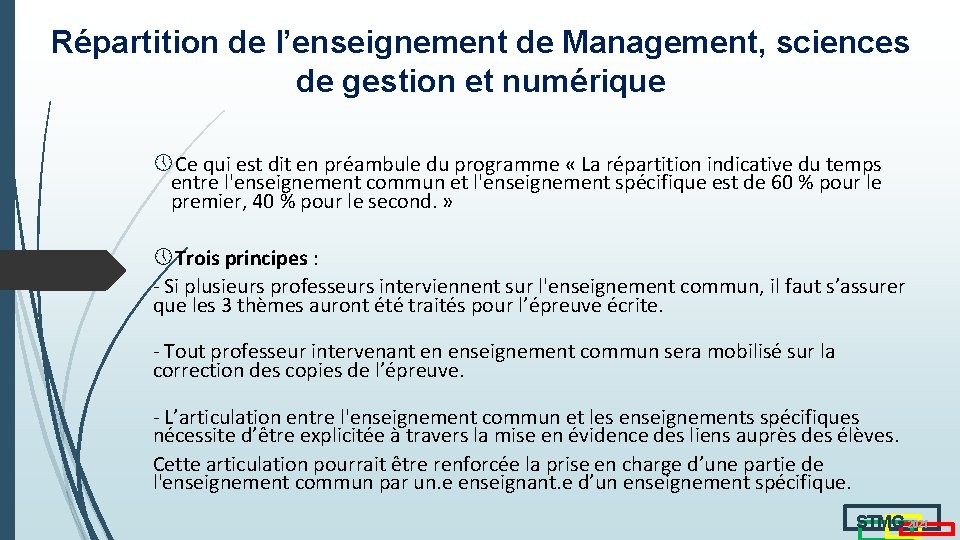 Répartition de l’enseignement de Management, sciences de gestion et numérique » Ce qui est Répartition de l’enseignement de Management, sciences de gestion et numérique » Ce qui est