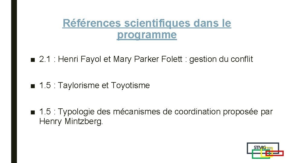 Références scientifiques dans le programme ■ 2. 1 : Henri Fayol et Mary Parker Références scientifiques dans le programme ■ 2. 1 : Henri Fayol et Mary Parker
