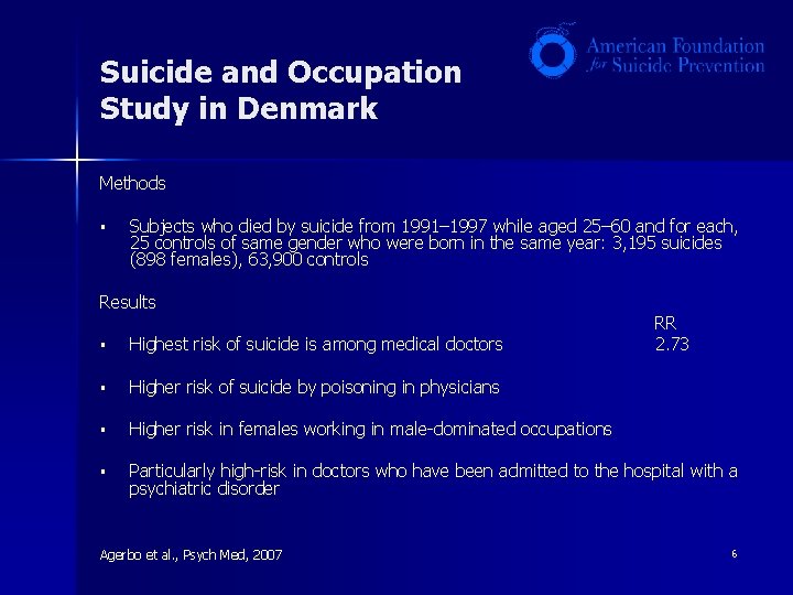 Suicide and Occupation Study in Denmark Methods § Subjects who died by suicide from Suicide and Occupation Study in Denmark Methods § Subjects who died by suicide from