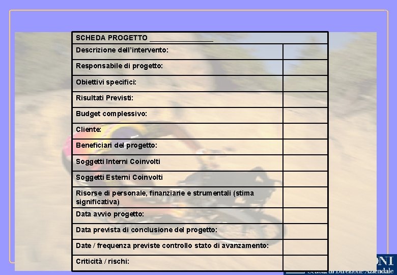 SCHEDA PROGETTO ________ Descrizione dell’intervento: Responsabile di progetto: Obiettivi specifici: Risultati Previsti: Budget complessivo: