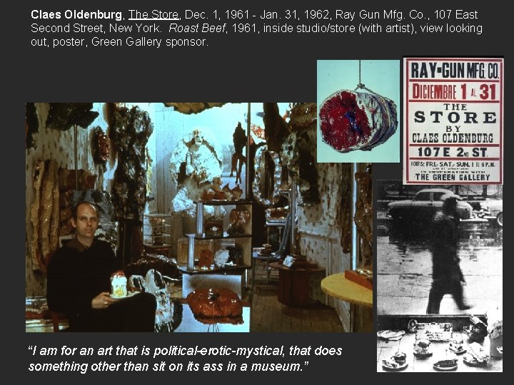 Claes Oldenburg, The Store, Dec. 1, 1961 - Jan. 31, 1962, Ray Gun Mfg.