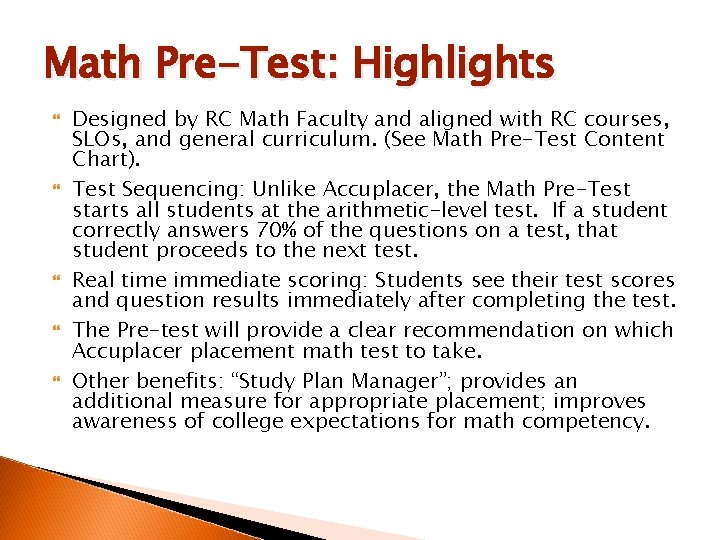 Math Pre-Test: Highlights Designed by RC Math Faculty and aligned with RC courses, SLOs,