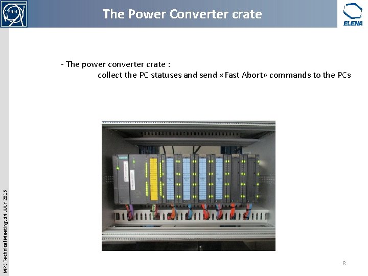 The Power Converter crate MPE Technical Meeting, 14 JULY 2016 - The power converter