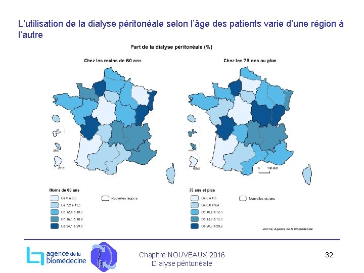 L’utilisation de la dialyse péritonéale selon l’âge des patients varie d’une région à l’autre