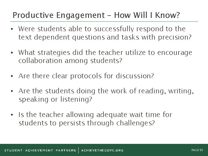 Productive Engagement – How Will I Know? • Were students able to successfully respond Productive Engagement – How Will I Know? • Were students able to successfully respond