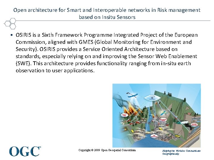 Open architecture for Smart and Interoperable networks in Risk management based on Insitu Sensors Open architecture for Smart and Interoperable networks in Risk management based on Insitu Sensors