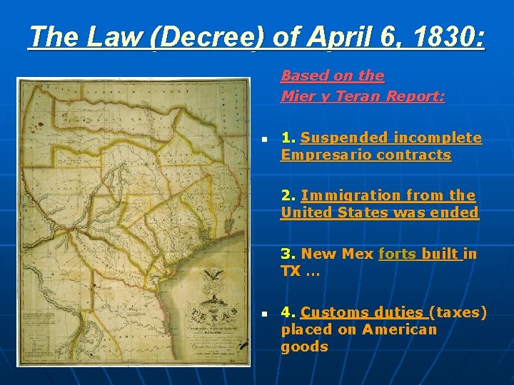 The Law (Decree) of April 6, 1830: Based on the Mier y Teran Report: