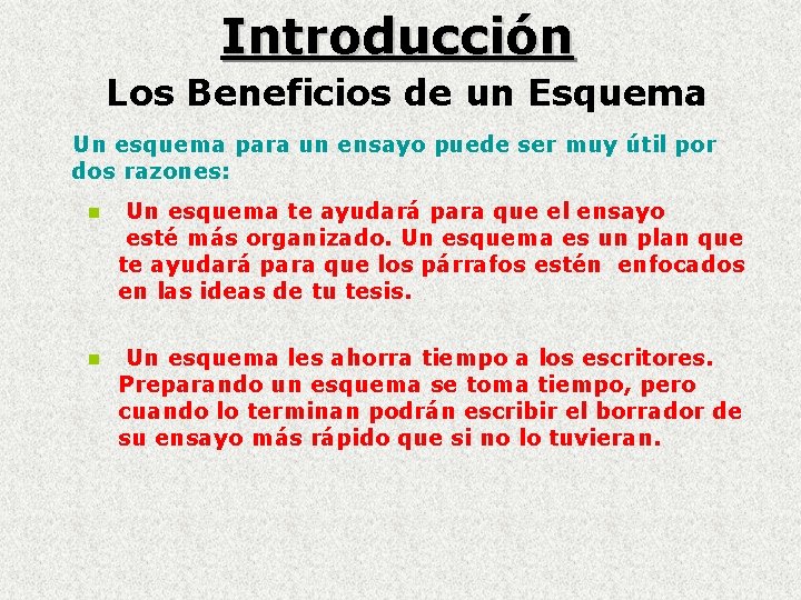 Introducción Los Beneficios de un Esquema Un esquema para un ensayo puede ser muy