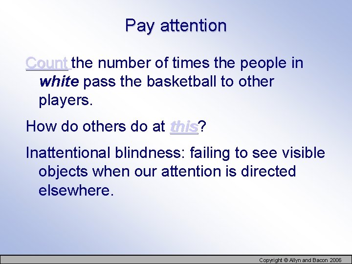 Pay attention Count the number of times the people in white pass the basketball