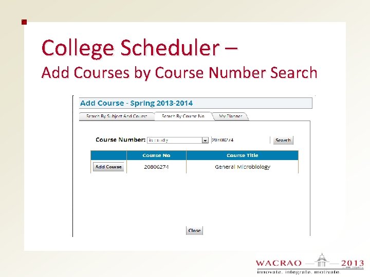 College Scheduler – Add Courses by Course Number Search 