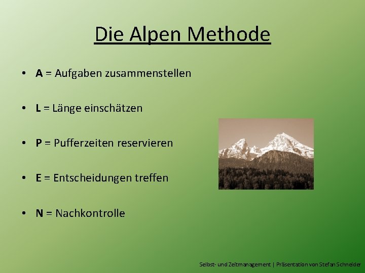 Selbst und Zeitmanagement Zeit an sich kann man