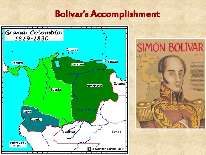 Bolivar’s Accomplishment 