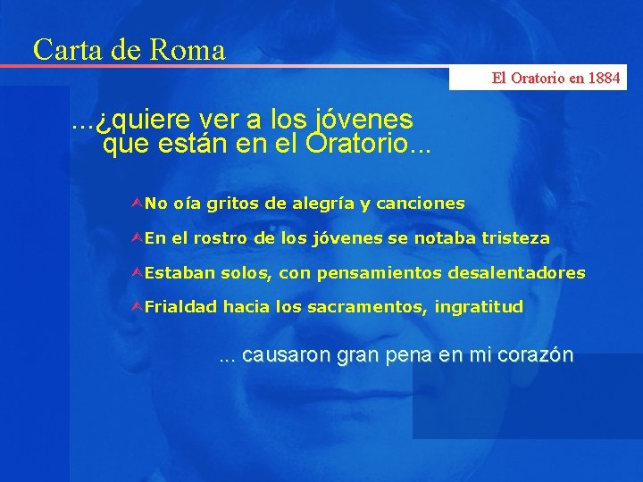 Carta de Roma El Oratorio en 1884 . . . ¿quiere ver a los