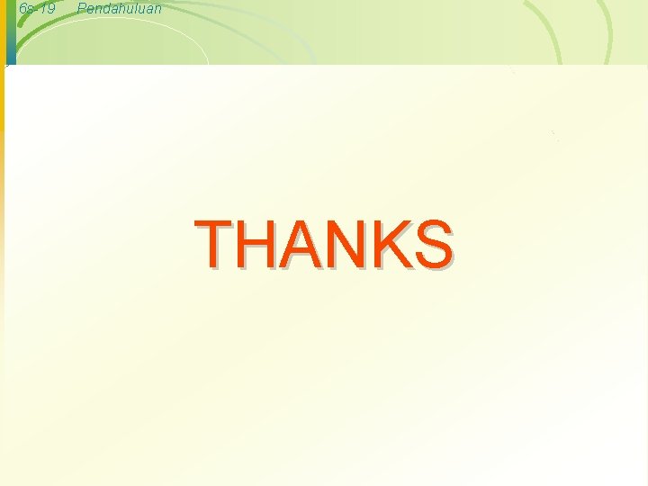 6 s-19 Pendahuluan THANKS 