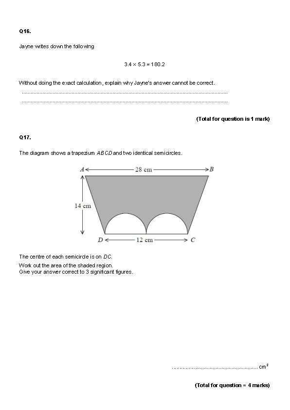 Q 16. Jayne writes down the following 3. 4 × 5. 3 = 180.