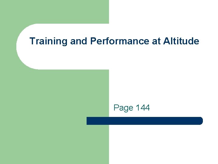 Training and Performance at Altitude Page 144 