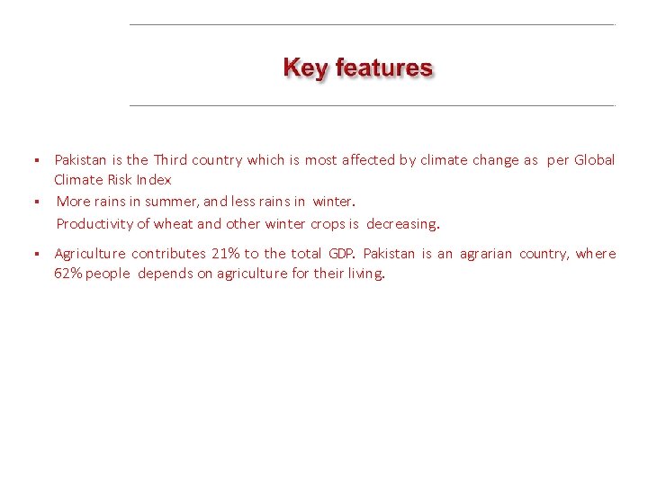 Climate Change Pakistan is the Third country which is most affected by climate change