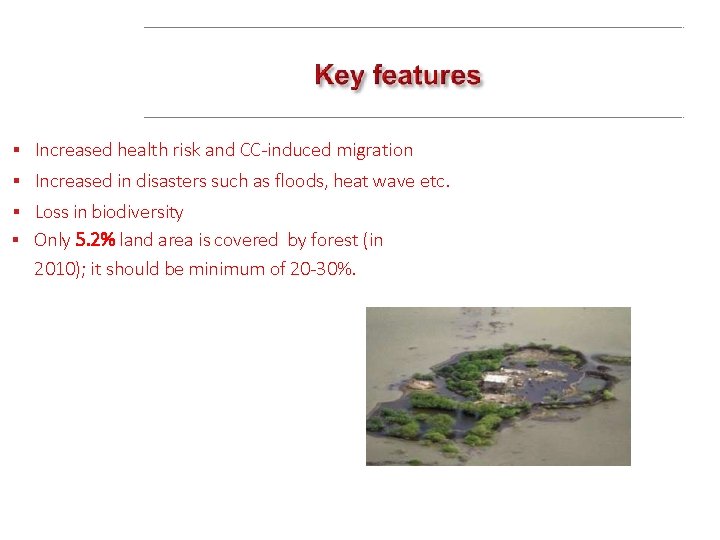 Climate Change Pakistan Increased health risk and CC-induced migration Increased in disasters such as