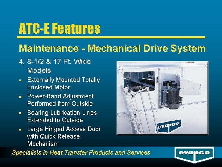 ATC-E Features Maintenance - Mechanical Drive System 4, 8 -1/2 & 17 Ft. Wide