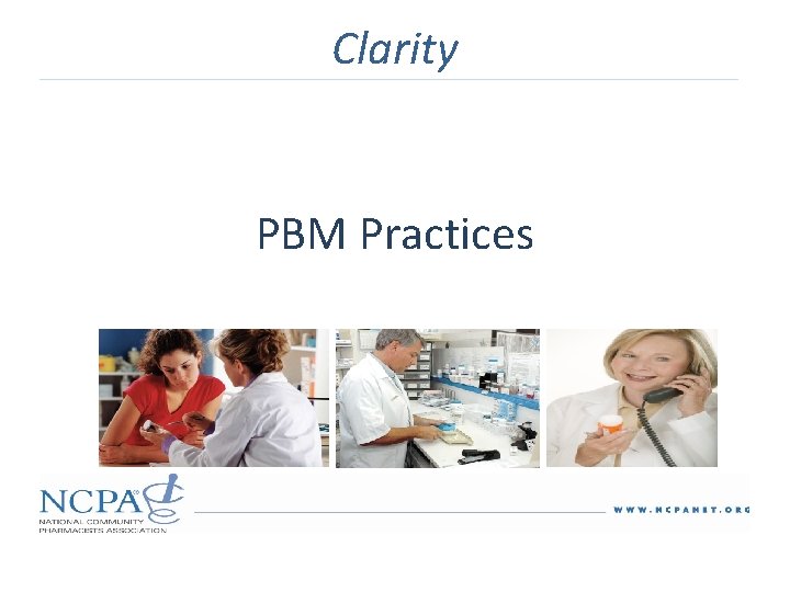 Clarity PBM Practices 