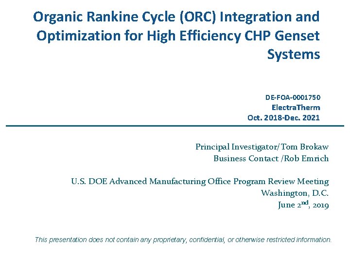 Organic Rankine Cycle (ORC) Integration and Optimization for High Efficiency CHP Genset Systems DE‐FOA‐