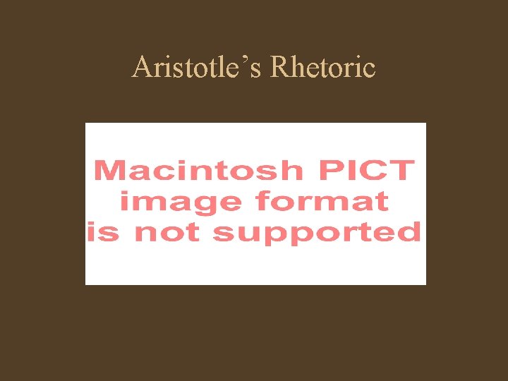 Aristotle’s Rhetoric 