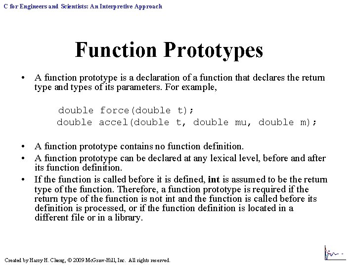 C for Engineers and Scientists An Interpretive Approach