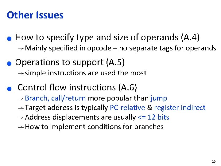 Other Issues ● How to specify type and size of operands (A. 4) → Other Issues ● How to specify type and size of operands (A. 4) →