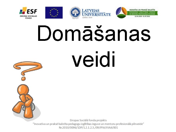 Domāšanas veidi 