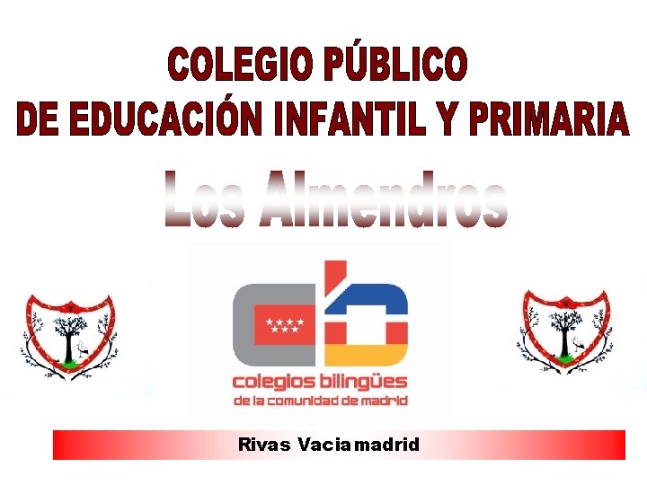 Rivas Vaciamadrid Rivas Vaciamadrid