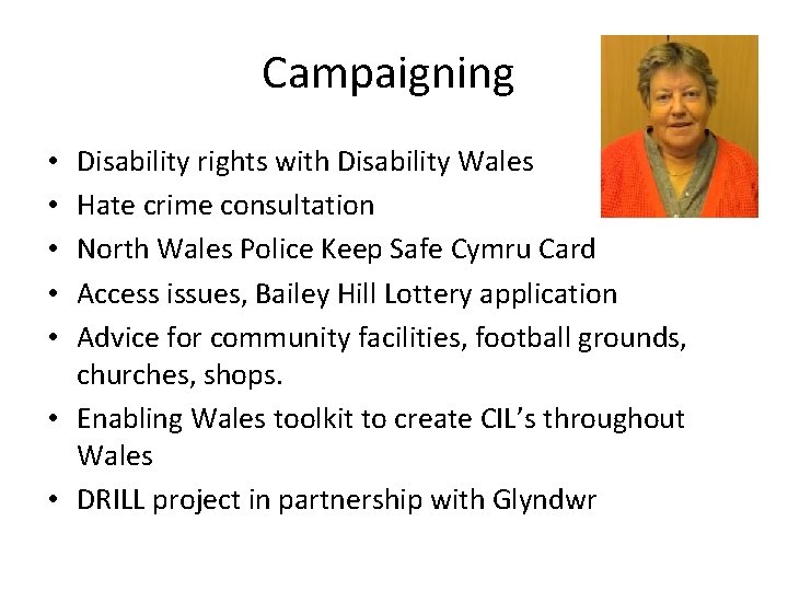 Campaigning Disability rights with Disability Wales Hate crime consultation North Wales Police Keep Safe