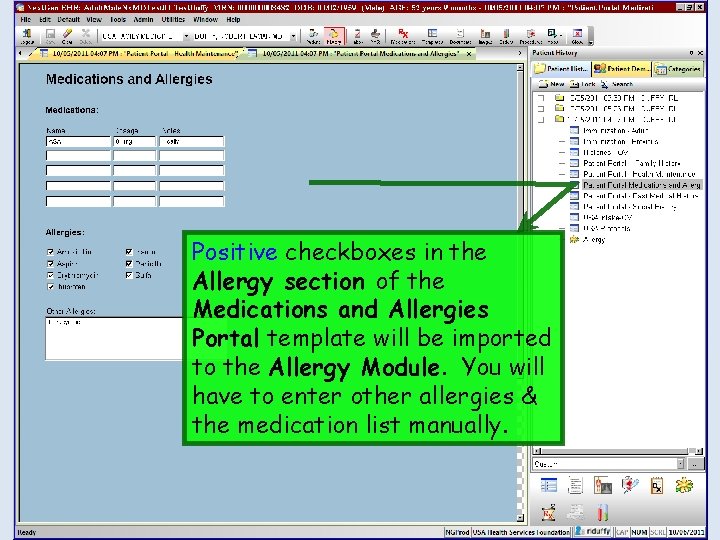 Positive checkboxes in the Allergy section of the Medications and Allergies Portal template will