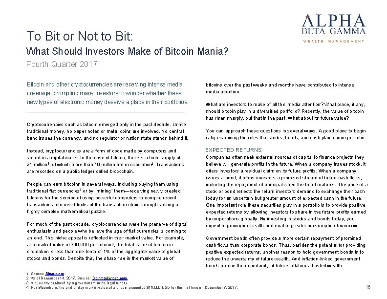 To Bit or Not to Bit: What Should Investors Make of Bitcoin Mania? Fourth