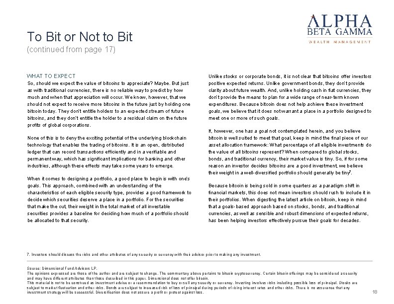 To Bit or Not to Bit (continued from page 17) WHAT TO EXPECT So,