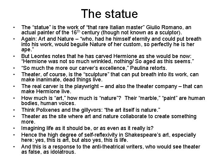 The statue • • • The “statue” is the work of “that rare Italian