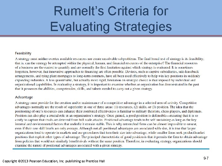 Rumelt’s Criteria for Evaluating Strategies Copyright © 2013 Pearson Education, Inc. publishing as Prentice
