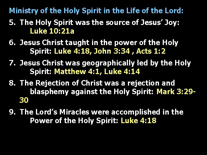 Ministry of the Holy Spirit in the Life of the Lord: 5. The Holy