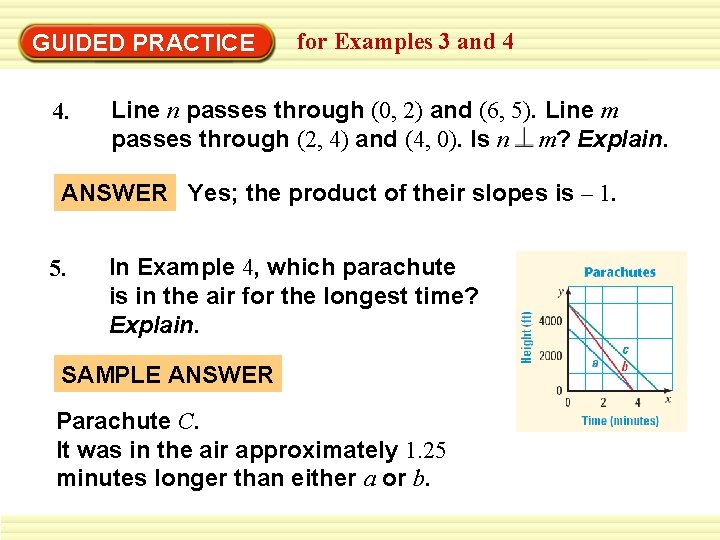 GUIDED PRACTICE 4. for Examples 3 and 4 Line n passes through (0, 2)