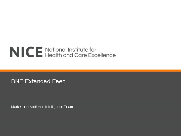 BNF Extended Feed Market and Audience Intelligence Team 