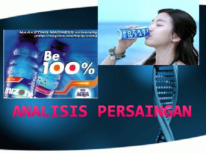 ANALISIS PERSAINGAN 