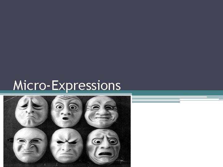 Micro-Expressions 