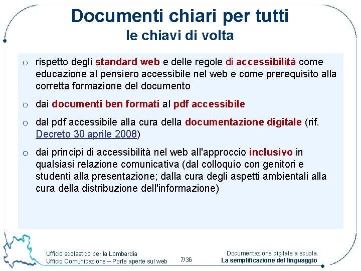 Documenti chiari per tutti le chiavi di volta o rispetto degli standard web e