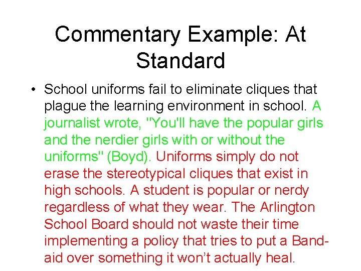 Commentary Example: At Standard • School uniforms fail to eliminate cliques that plague the