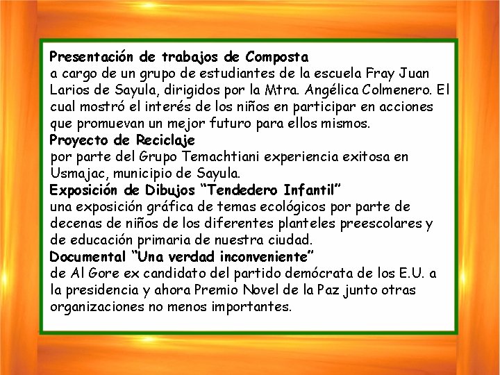 Presentación de trabajos de Composta a cargo de un grupo de estudiantes de la