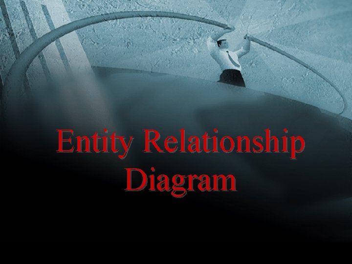 Entity Relationship Diagram 