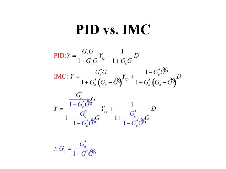 PID vs. IMC 