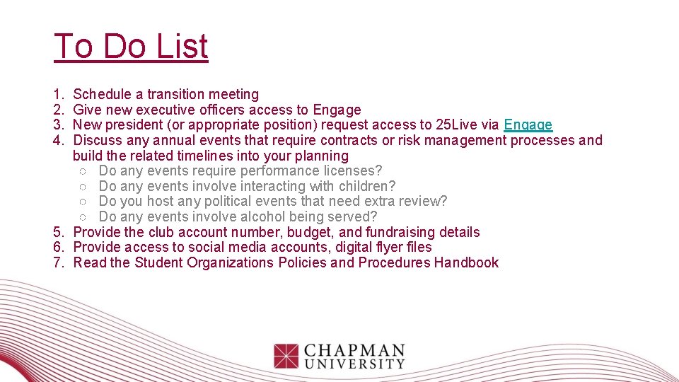 To Do List 1. 2. 3. 4. Schedule a transition meeting Give new executive To Do List 1. 2. 3. 4. Schedule a transition meeting Give new executive