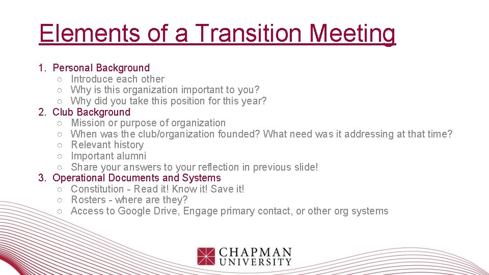 Elements of a Transition Meeting 1. Personal Background ○ Introduce each other ○ Why Elements of a Transition Meeting 1. Personal Background ○ Introduce each other ○ Why