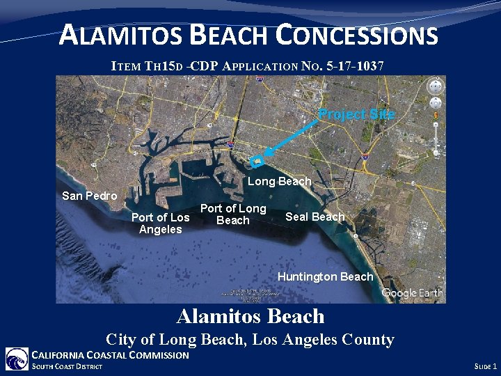 ALAMITOS BEACH CONCESSIONS ITEM TH 15 D –CDP APPLICATION NO. 5 -17 -1037 Project