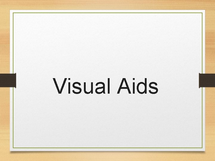 Visual Aids 